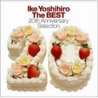 Ike Yoshihiro The BEST~20th Anniversary Selection~