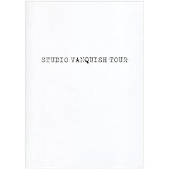 STUDIO�@VANQUISH�@TOUR [DVD]