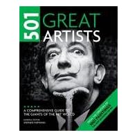 【クリックで詳細表示】501 Great Artists： A Comprehensive Guide to the Giants of the Art World [ペーパーバック]