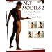 Art Models 2: Life Nude Photos for the Visual Arts