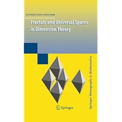 Fractals and Universal Spaces in Dimension Theory (Springer Monographs in Mathematics)
