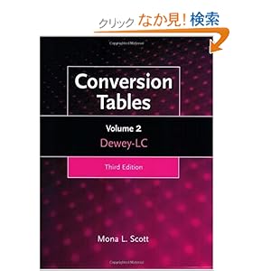 【クリックでお店のこの商品のページへ】Conversion Tables: Dewey-lc: Mona L. Scott: 洋書
