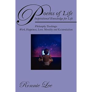 【クリックで詳細表示】Poems of Life - Inspirational Knowledge for Life： Philosophy Teachings-work， Happiness， Love， Morality and Existentialism [ペーパーバック]
