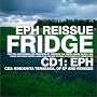 Eph Reissue