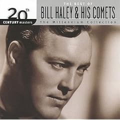 20th Century Masters: The Best Of Bill Haley & His Comets (Millennium Collection)