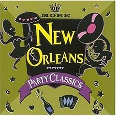 More New Orleans Party Classics