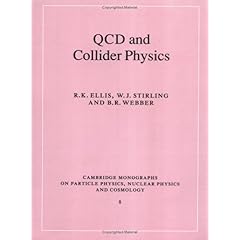【クリックで詳細表示】QCD and Collider Physics (Cambridge Monographs on Particle Physics， Nuclear Physics and Cosmology) [ペーパーバック]