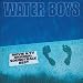 WATER BOYS MOVIE & TV ORIGINAL SOUNDTRACK BEST