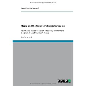 【クリックで詳細表示】Media and the Children’s Rights Campaign [ペーパーバック]