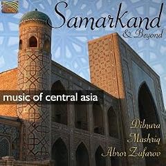 ウズベキスタン - 中央アジアの音楽 サマルカンド・アンド・ビヨンド