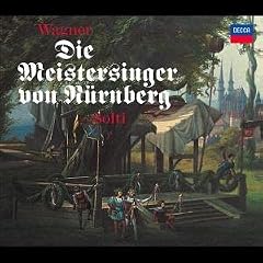 Wagner: Die Meistersinger von Nrnberg
