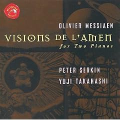 Olivier Messiaen: Visions de l'Amen