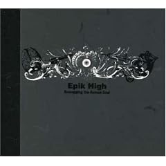 Epik High 4�W - Remapping the Human Soul (�؍���)