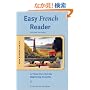 Easy French Reader (Easy Reader Series)