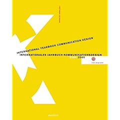 【クリックで詳細表示】Internationales Jahrbuch Kommunikationsdesign / International Yearbook Communication Design： 2004 / 2005 [ハードカバー]