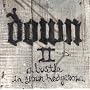 Down II