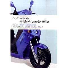 【クリックで詳細表示】Praxishandbuch F R Elektromotorroller [ペーパーバック]