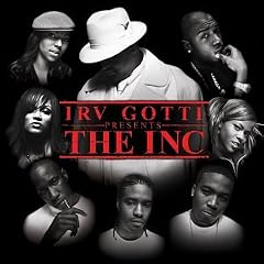 Irv Gotti Presents the Inc (Clean)