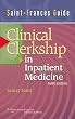 Saint-Frances Guide: Clinical Clerkship in Inpatient Medicine (Saint-Frances Guide Series)