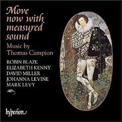 Move Now with Measured Sound: Music by Thomas Campion