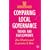 Comparing Local Governance: Trends And Developments (Government Beyond the Centre)
