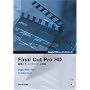 Final Cut Pro HD�ҏW�ƃt�B�j�b�V���O �㋉�� (Apple�v���g���[�j���O�V���[�Y)