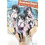 SummerDays�\If I could come across you in the summer,my destiny would be changed into other.�r�W���A���E�K�C�h�u�b�N (JIVE FAN BOOK SERIES)