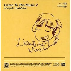 Listen To The Music 2