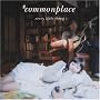 commonplace (DVD�t �����) (CCCD)