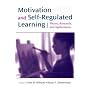 Motivation and Self-Regulated Learning: Theory, Research, and Applications