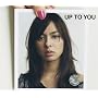 UP TO YOU