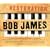Restoration: The Best of Bob James