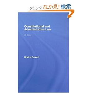 【クリックでお店のこの商品のページへ】Constitutional & Administrative Law: Hilaire Barnett: 洋書