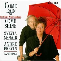 Come Rain Or Come Shine - The Harold Arlen Songbook / McNair, Previn
