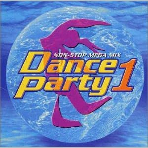 【クリックで詳細表示】DANCE PARTY(1)