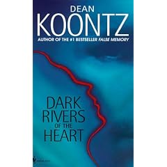 Dark Rivers of the Heart