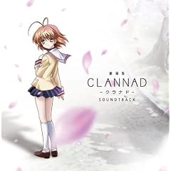 ����ŁuCLANNAD-�N���i�h-�v SOUNDTRACK