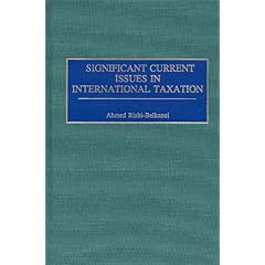 【クリックでお店のこの商品のページへ】Significant Current Issues in International Taxation [ハードカバー]
