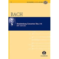 Brandenburg Concertos Nos. 4-6  BWV 1049-1051 (Eulenburg Audio+Score)