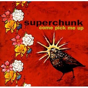 【クリックで詳細表示】Superchunk ： Come Pick Me Up - 音楽