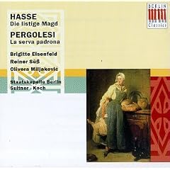 Johann Hasse: Die listige Magd; Giovanni Pergolesi: La serva padrona