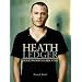 Heath Ledger: Hollywood's Dark Star