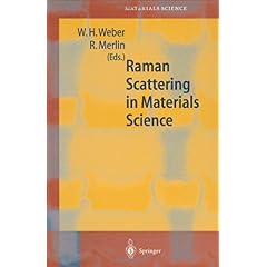 【クリックで詳細表示】Raman Scattering in Materials Science (Springer Series in Materials Science) [ハードカバー]