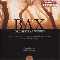 Bax: Orchestral Works, Vol. 3