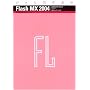 Web���쉉�K Flash MX 2004 (Web���쉉�K (07))