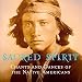 Sacred Spirit: Chants And Dances Of The Native Americans