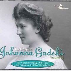 The Complete Johanna Gadski, Vol. 2