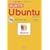 �͂��߂Ă�Ubuntu�\�����S�Ҍ���Linux���g�����Ȃ� (I�EO BOOKS)