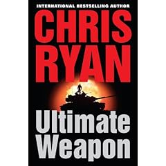 【クリックで詳細表示】Ultimate Weapon： Chris Ryan： 洋書
