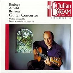 Rodrigo, Arnold, Bennett: Guitar Concertos